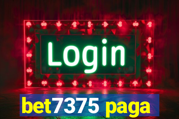 bet7375 paga